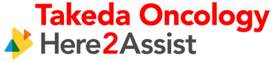 Takeda Oncology Here2Assist™ patient assistance program